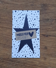 Kaartje met tekst ''Meester bedankt''