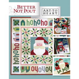 Better Not Pout -  Better Not Pout - Art to Heart