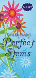 Perfect Stems  by Karen Kay Buckley