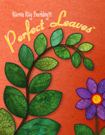 Perfect Leaves by Karen Kay Buckley