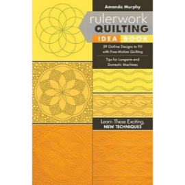 Rulerwork Quilting Idea Book - Amanda Murphy