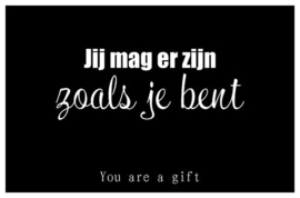 You are a gift inspiratiekaartje | Jij mag er zijn | per 5 stuks