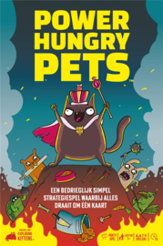 Power Hungry Pets [Nieuw]