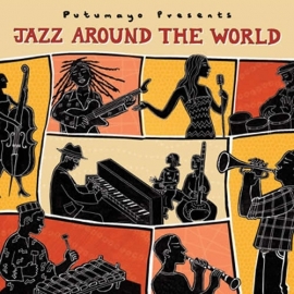 Putumayo Jazz around the World