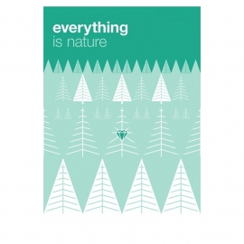 Zilverblauw poster - 'Everything is nature'