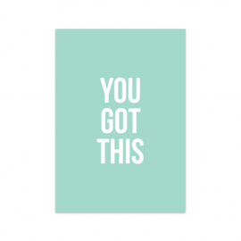 You got this