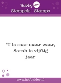 Stempel T is raar maar waar sarah is vijftig jaar