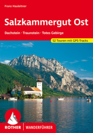 Wandelgids Salzkammergut Ost | Rother Verlag | Dachstein-Traunstein-Totes Gebirge | ISBN 9783763343843