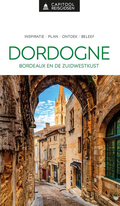 Reisgids Dordogne, Bordeaux en de zuidwest kust | Capitool | ISBN 9789000400287