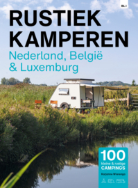 Campinggids Nederland en België - Rustiek kamperen in Nederland en Belgie | Bert Loorbach | ISBN ISBN: 9789083425184