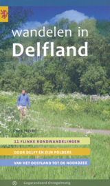 Wandelgids Wandelen in Delfland | Gegarandeerd Onregelmatig | ISBN 9789078641742