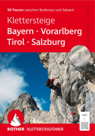 Klettersteiggids Klettersteige Bayern-Voralberg-Tirol - Salzburg | Rother Verlag | ISBN 9783763337971