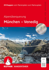 Wandelgids - Trekkinggids Von München nach Venedig | Rother Verlag | ISBN 9783763314171