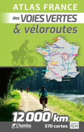 Fietsatlas France atlas voies vertes & véloroutes | Chamina | ISBN 9782844667151