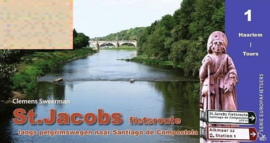 Fietsgids St. Jacobs Fietsroute Deel 1 |  Pirola | 860 km. van Haarlem naar Tours | ISBN 9789083407630