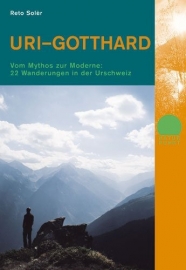 Wandelgids Uri-Gotthard | Rotpunkt Verlag | ISBN 9783858693488