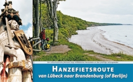 Fietsgids Hanzeroute deel 2 Lübeck - Brandenburg - 1000 km.| ReCreatief Fietsen | ISBN 9789077056424