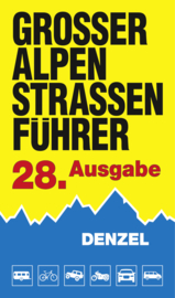 Autogids - Motorgids - Fietsgids Grosser Alpenstrassenführer | Denzel Verlag | ISBN 9783850477796