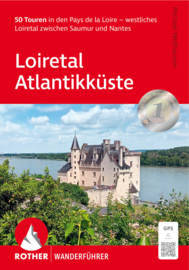 Wandelgids Loiredal - Loiretal / Atlantikküste | Rother Verlag | ISBN 9783763348893