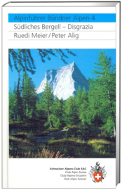 Alpinegids Bündner Alpen - Bergell & Disgrazia | SAC | ISBN 9783859022522