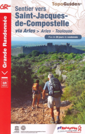 Wandelgids Arles - Toulouse : GR 653 Sentier vers Saint-Jacques-de-Compostelle | FFRP | ISBN 9782751410192