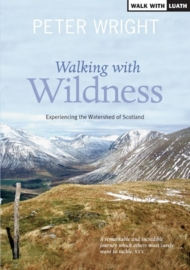 Wandelgids Walking with Wildness | Luath | ISBN 9781908373441