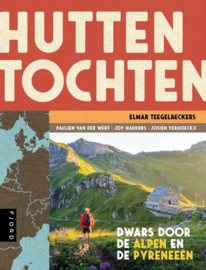 Wandelgids  Huttentochten - Dwars door de Alpen en de Pyreneeën | Momedia | ISBN 9789083486116