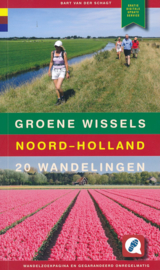 Wandelgids Groene wissels Noord-Holland | Gegarandeerd Onregelmatig | ISBN 9789078641575