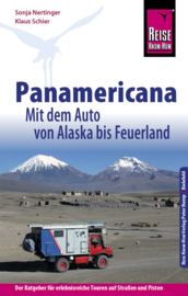Reisgids - Avonturengids Panamericana: Mit dem Auto von Alaska bis Feuerland | Reise Know How | ISBN 9783831728053