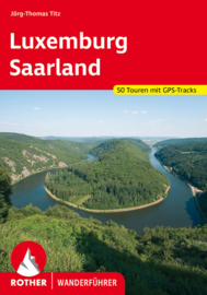 Wandelgids Luxemburg-Saarland |  Rother Verlag | ISBN 9783763343492