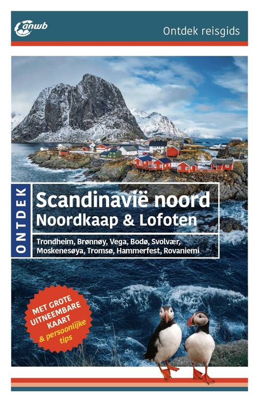 Reisgids Ontdek Scandinavië noord, Noordkaap en Lofoten | ANWB | ISBN 9789018054496