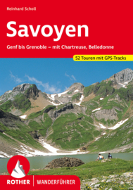 Wandelgids Savoie - Savoyen | Rother Verlag | Geneve bis Grenoble – mit Chartreuse und Belledonne | ISBN 9783763343218