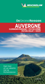 Reisgids Auvergne | Michelin groene gids | (Puy de Dôme - Le Puy-en-Velay) | ISBN 9789401465120