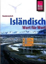 Taalgids Nederlands - IJslands - Kauderwelsch Isländisch Wort für Wort | Reise Know How | ISBN 9783831764143