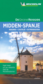 Reisgids Midden Spanje - Madrid - Castilië - Extremadura | Michelin Groene gids | ISBN 9789401457279