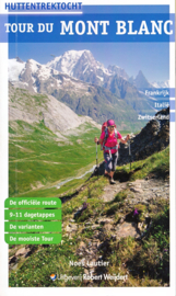 Wandelgids-Trekkinggids Tour du Mont Blanc | R.Weijdert | ISBN 9789082334517