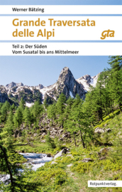 Wandelgids Grande Traversata della Alpi 2 | Rotpunkt verlag | ISBN 9783858696816