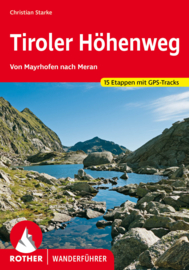 Wandelgids Tiroler Höhenweg Von Mayrhofen nach Meran | Rother Verlag | ISBN 9783763345090