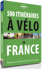 Fietsgids 500 Balades à Velo En France  | Lonely Planet | ISBN 9782816165388