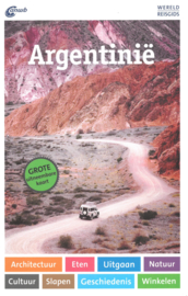 Reisgids Argentinië - Argentinie | ANWB Wereldreisgids | ISBN 9789018043957