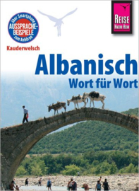 Taalgids Albanees - Albanisch Wort für Wort | Reise Know How | ISBN 9783831764242