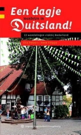Wandelgids Een dagje wandelen in Duitsland | Gegarandeerd Onregelmatig | ISBN 9789078641247