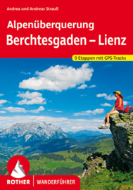 Wandelgids van Berchtesgaden naar Lienz | Rother Verlag | ISBN 9783763344956