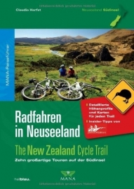 Fietsgids Radfahren in Neuseeland - Zuider Eiland | Mana Verlag | ISBN 9783955030063