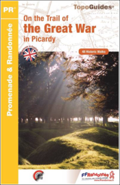 Wandelgids Picardië - On the Trail of the Great War in Picardy | FFRP | ISBN 9782751408779