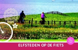Fietsgids Elfsteden op de fiets | Buijten en Schipperheijn | ISBN 9789058818423