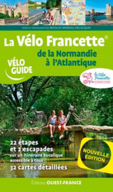 Fietsgids La Velo Francette de la Normandie a l'Atlantique  - 630 km.| Chamina | ISBN 9782737385025