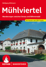 Wandelgids Mühlviertel | Rother Verlag | ISBN 9783763342839