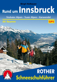 Sneeuwschoengids Rund um Innsbruck  | Rother | ISBN 9783763358106