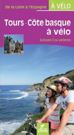 Fietsgids Tours - Cote Basque A Velo - 900 km | Chamina | ISBN 9782844664006